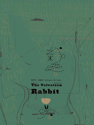 cover image of 絨毛兔-The Velveteen Rabbit